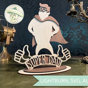 Statuetka Super Dad Prezent na Dzień Ojca Plik cięty laserowo Drewno lipowe 3 mm