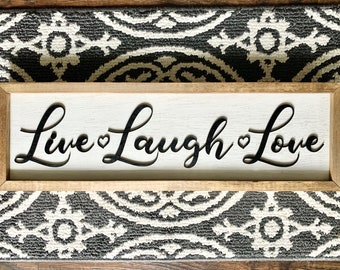 Live-Laugh-Love Sign