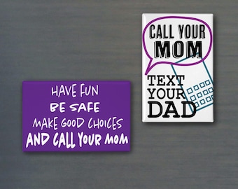 Call Your Mom Quote Fridge Magnet, Two Designs Available