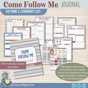 May include: A colorful printable journal for the Come Follow Me program, featuring Doctrine and Covenants 2025. The journal includes 238 pages with prompts for each week's lesson, blank journaling pages, 8 sheets of stickers, and matching tabs. The cover features a striped design in blue, green, and red.