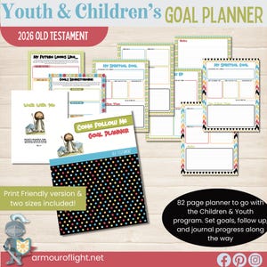 May include: A colorful goal planner for youth and children, featuring the text "Youth & Children's GOAL PLANNER" and "2026 OLD TESTAMENT." The planner includes pages for goal setting, brainstorming, and journaling, with the text "Come Follow Me GOAL PLANNER."
