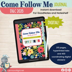 May include: Digital download of a Come Follow Me study journal for Doctrine and Covenants, featuring a floral design with a blue background. The journal is designed for use with GoodNotes and Noteshelf apps. It includes 210 pages, hyperlinked tabs, and 400 coordinating digital stickers.