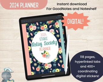 2024 STAKE Relief Society Presidency Planner, Digital GoodNotes Planner, LDS Stake RS Planner, Relief Society Organizer, Digital Stickers