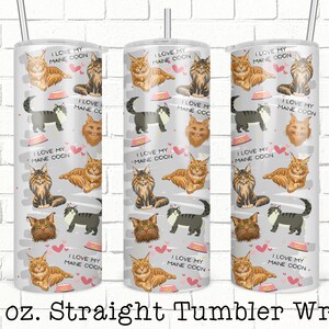 Maine Coon Cat Tumbler Wrap, Cat Breed 20oz Skinny Straight Tumbler Design for Sublimation, Full Tumbler Wrap, Digital Tumbler Wrap File