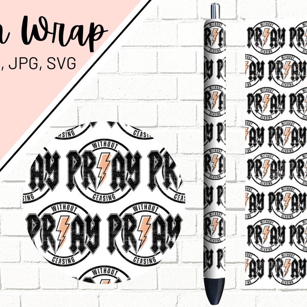 Pray Pen Wrap, Religious Pen Wrap, Faith Pen Wrap, Inspirational Pen Wrap, Aesthetic Glitter Pen Wrap, Epoxy Pen Wrap, Pen Wrap SVG PNG