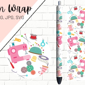 Sewing Pen Wrap, Seamstress Pen Wrap, Glitter Pen Wraps, Ink Joy Pen Wrap, Epoxy Pen Wrap, Pen Wrap SVG, Pen Wrap PNG, Pen Wrap Template