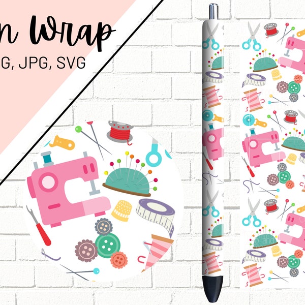 Sewing Pen Wrap, Seamstress Pen Wrap, Glitter Pen Wraps, Ink Joy Pen Wrap, Epoxy Pen Wrap, Pen Wrap SVG, Pen Wrap PNG, Pen Wrap Template