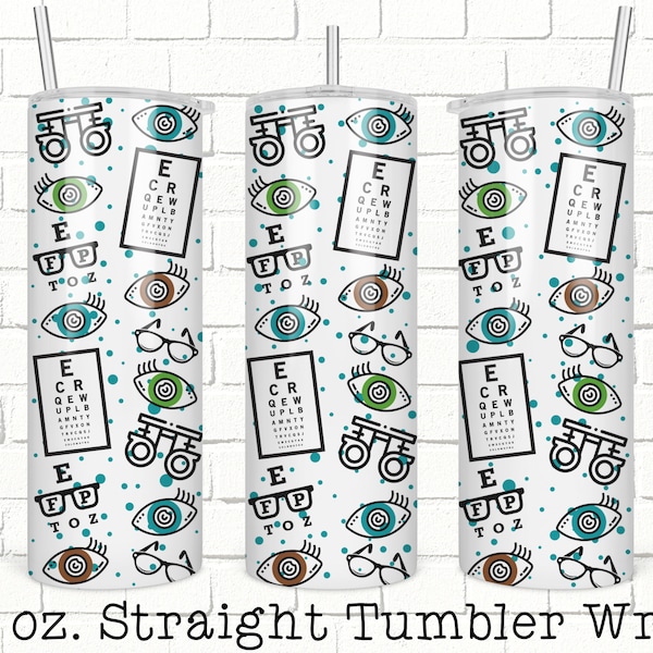 Optometry Tumbler Wrap, 20oz Skinny Straight Tumbler Design for Sublimation, Full Tumbler Wrap,  Tumbler Wrap File, PNG Digital Download