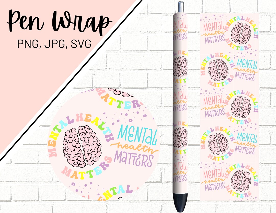 Mental Health Pen Wrap, Mental Health Awareness Pen Wrap, Mental Health