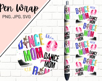 Dance Mom Pen Wrap, Dance Pen Wrap, Hip Hop Pen Wrap, Ballet Pen Wrap, Epoxy Pen Wrap, Pen Wrap PNG, Pen Wrap Design, Pen Wrap Waterslide