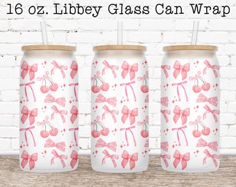 Coquette Glass Can Wrap, Coquette Sublimation, Can Glass Wrap PNG, 16 oz Glass Can Wrap, Glass Can Sublimation Wrap, Coffee Beer Can Glass