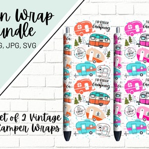 May include: Set of two vintage camper pen wraps. The wraps feature a white background with colorful camper vans, trees, and text that says "I'd rather be camping" and "Eat, Sleep, Camp, Repeat".