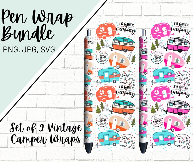 May include: Set of two vintage camper pen wraps. The wraps feature a white background with colorful camper vans, trees, and text that says "I'd rather be camping" and "Eat, Sleep, Camp, Repeat".