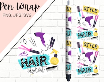 Stylist Pen Wrap, Hair Stylist Pen Wrap, Cosmetology Pen Wrap, Beautician Pen Wrap, Stylist SVG, Epoxy Pen Wrap, Pen Wrap PNG, Pen Wrap SVG