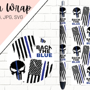 Police Pen Wrap, Policeman Pen Wrap, Back the Blue Pen Wrap, Police Officer Pen Wrap, Epoxy Pen Wrap, Pen Wrap SVG, Pen Wrap PNG, Pen Wrap