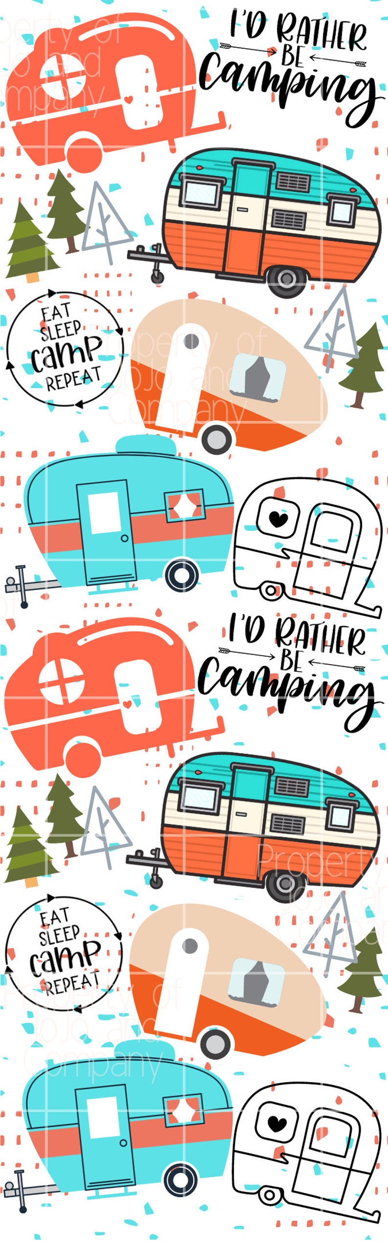 May include: A digital printable design featuring a repeating pattern of vintage camper trailers, trees, and the text "I'd rather be camping" and "Eat, sleep, camp, repeat".