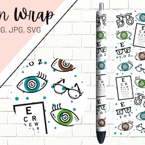 Optometry Pen Wrap, Eye Pen Wrap, Glitter Pen Wrap, Optician Pen Wrap, Eye Chart Pen Wrap, Pen Wrap PNG, Pen Wrap SVG, Pen Wrap Template
