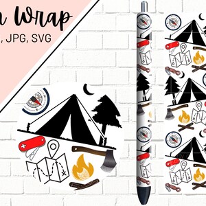 Camping Pen Wrap, Tent Pen Wrap, Adventure Pen Wraps, Outdoors Pen Wrap, Epoxy Pen Wrap, Pen Wrap SVG, Pen Wrap PNG, Pen Wrap Designs