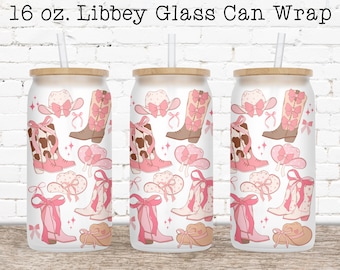 Coquette Glass Can Wrap, Cowgirl Coquette, Can Glass Wrap PNG, 16 oz Glass Can Wrap, Glass Can Sublimation Wrap, Coffee Beer Can Glass