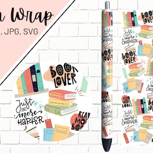 May include: A white pen wrap with a colorful design featuring stacks of books, bookmarks, and text that says "Book Lover", "Read More Books", and "Just One More Chapter".