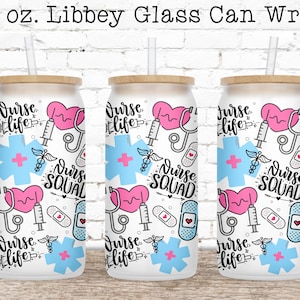 Nurse Glass Can Wrap PNG, Libbey Glass Wrap, Can Glass Wrap, 16 oz Glass Can PNG, Glass Can Sublimation Designs, Coffee Beer Can Glass