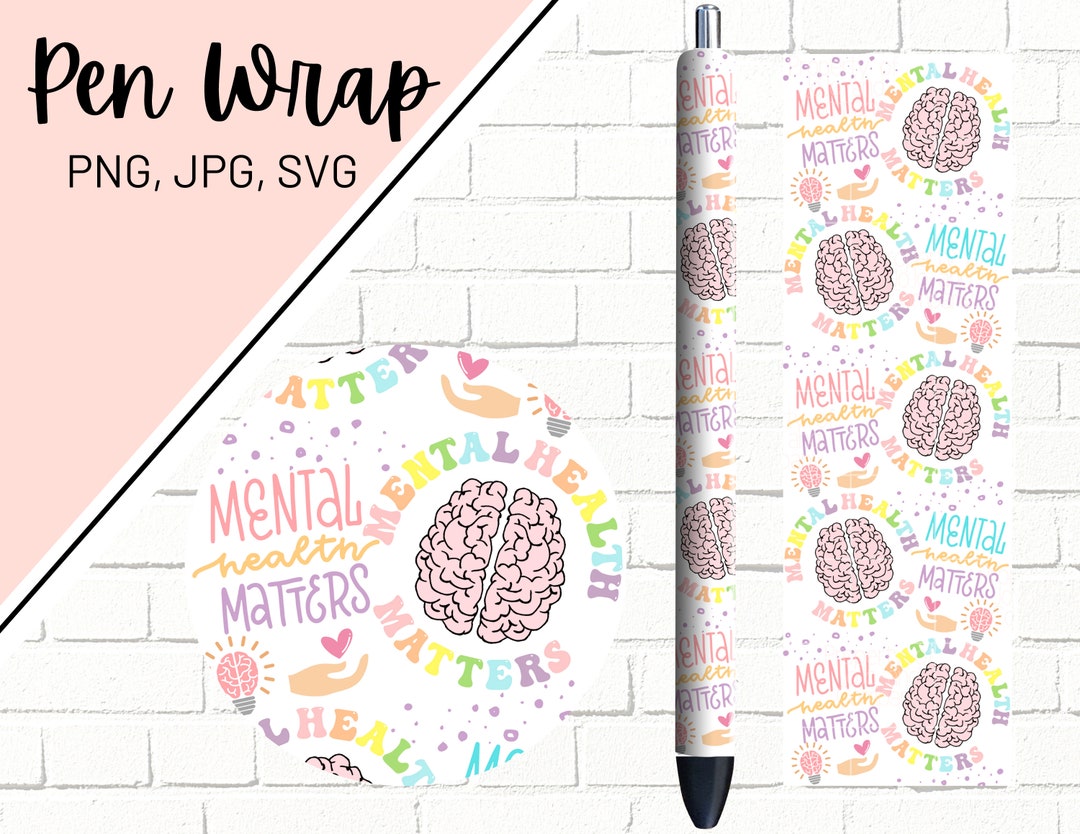 Mental Health Pen Wrap, Mental Health Awareness Pen Wrap, Mental Health