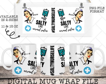 Krankenschwester Tasse Wrap, Krankenschwester Tasse, Mug Wrap für Sublimation, Mug Sublimation, 11 oz Mug Wrap, 15 oz Mug Wrap, Mug Wrap Template, Cricut Press Mug