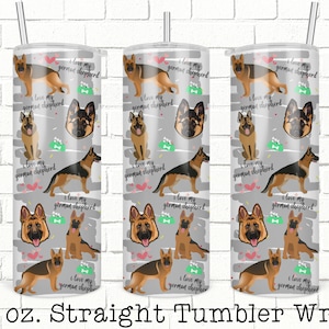 German Shepherd Tumbler Wrap, Dog 20oz Skinny Straight Tumbler for Sublimation, Full Tumbler Wrap,  Tumbler Wrap File, Digital Download