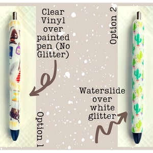 May include: Two pens decorated with different designs. The pen on the left has a Harry Potter theme with images of a book, glasses, and a potion bottle. The pen on the right has a cactus pattern. The pen on the left is covered with clear vinyl over painted designs. The pen on the right is covered with a waterslide over white glitter.