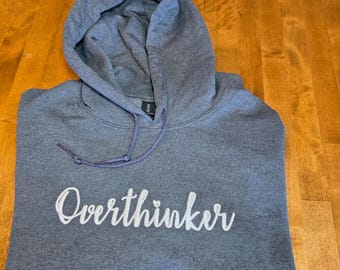 Overthinker Embroidered Hoodie: Unisex Cotton Blend Sweatshirt