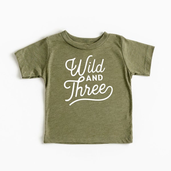 Wild and Three Shirt, Boys and Girls Shirt, Baby clothes, Toddler clothes, Boys and Girls Simple Shirt, Kids shirts, 3rd Birthday Shirt