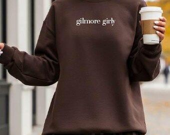 Gilmore Girly Crewneck Sweatshirt, Fall Sweatshirt, Outfit for Fall, Womens Thanksgiving Outfit, Mom Thanksgiving Outfit, Fall Crewneck
