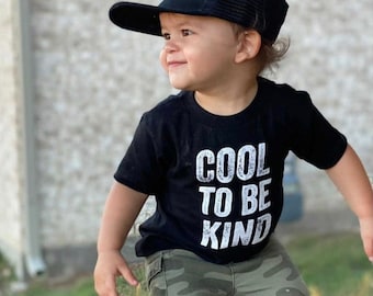 Cool to be Kind Shirt, Toddler Clothes, Back to school shirt, Simple Boys and Girls Clothes,  Boys Clothes, Back to School Outfit