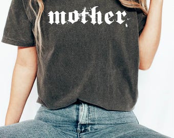 Mother Gothic Style Shirt, Summer Shirt, Womens Shirt, Mom Summer Outfit, Summer Clothes, Vacation Graphic Tshirt, Screen Printed, 90s shirt