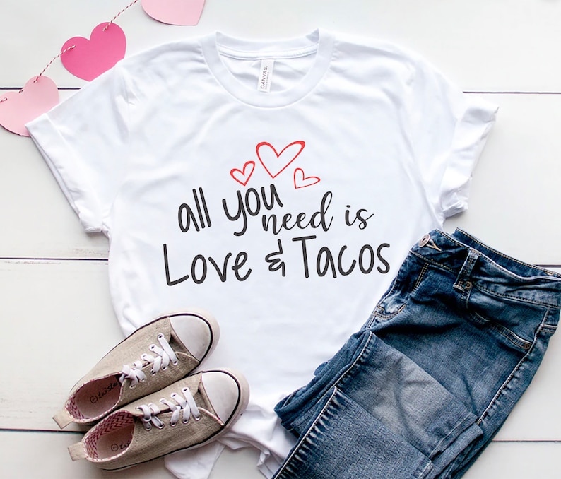 Download All You Need Is Love and Tacos svg Valentines Day shirt | Etsy
