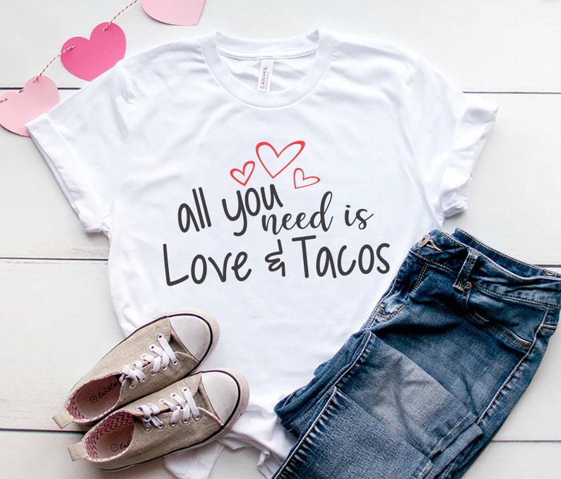 Download All You Need Is Love and Tacos svg Valentines Day shirt | Etsy