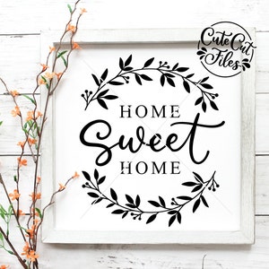 Home Sweet Home Kranz SVG PNG DXF | Home Sweet Home Zeichen | Home Schnittdatei | Wohnkultur svg | Kranz svg | Kranz-Schnitt-Datei