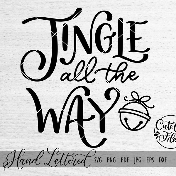 Jingle all the Way SVG | Jingle Bells SVG | Jingle Bells Cut File | Christmas SVG | Christmas Cut File | Jingle all the Way dxf