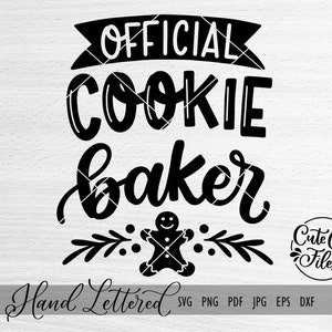 Official Cookie Baker SVG PNG DXF | Christmas Cookie svg png | Funny Christmas Shirt svg | Christmas Cut File | Christmas Cookie svg