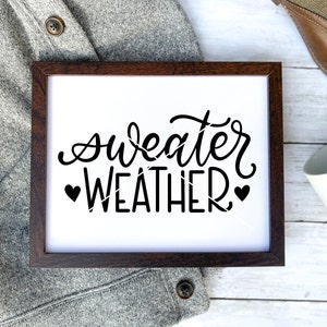 Sweater Weather SVG | Hello Fall SVG | Fall SVG | Fall Cut File | Fall Cricut svg | Silhouette | Autumn svg | Sweater Weather Shirt Design