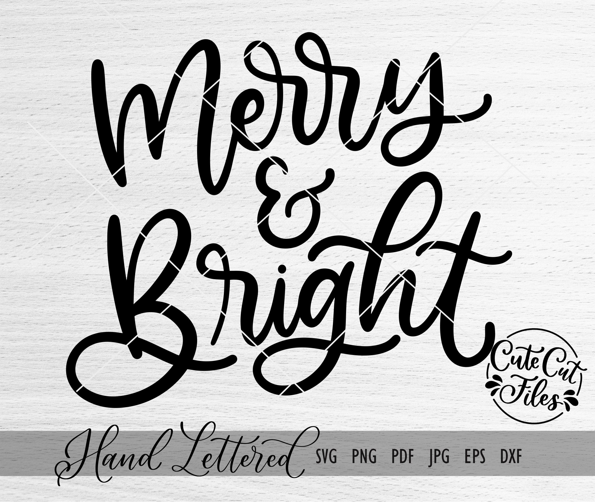 Merry and Bright SVG PNG DXF | Merry and Bright Clipart | Christmas Clipart | Christmas Cut File | Holiday Cut File | Cricut | Silhouette