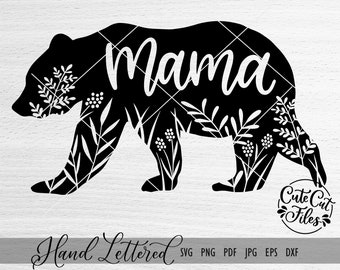 Floral Mama Bear SVG | Cricut & Silhouette Cut File (Digital Download)