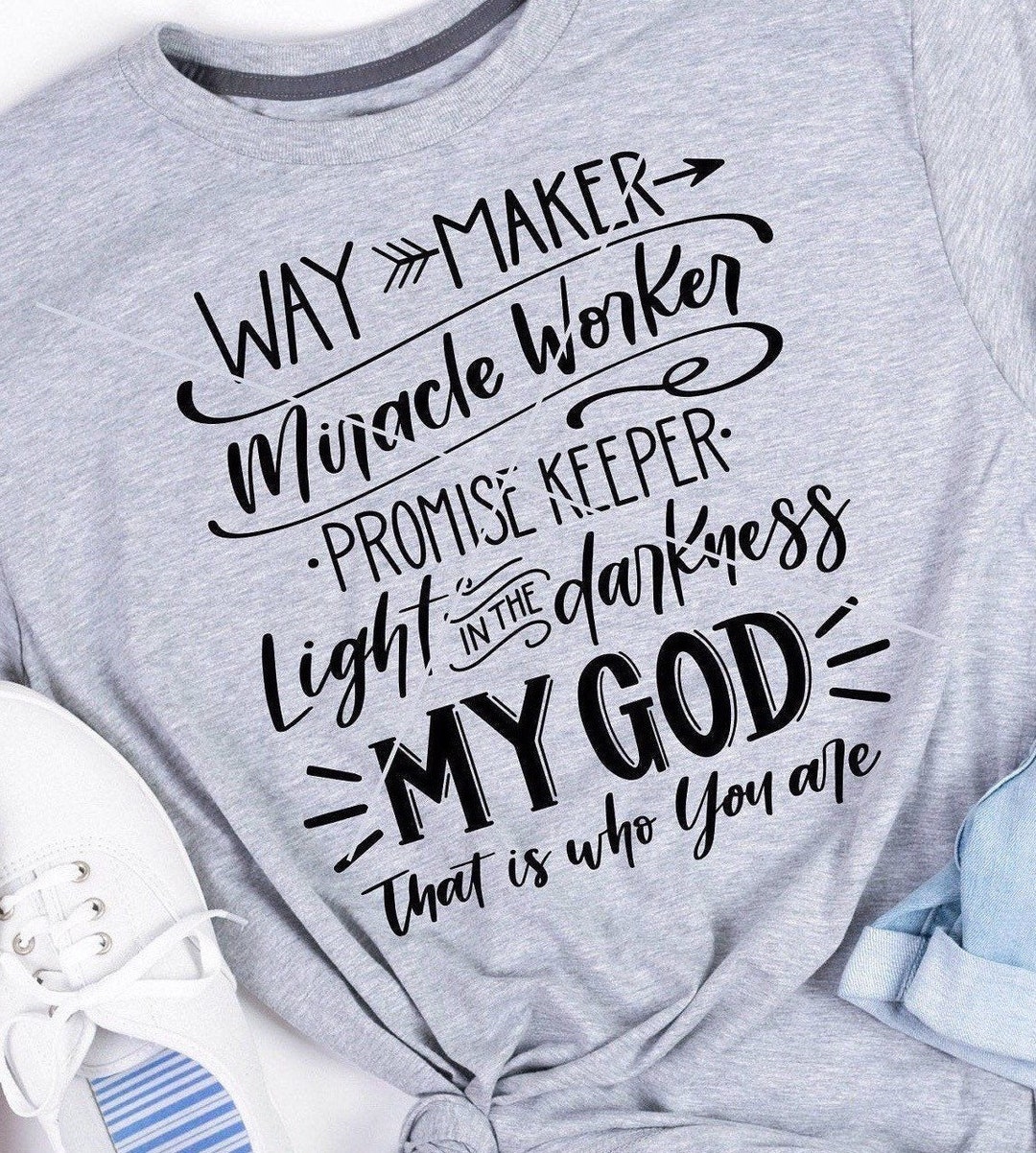 Way Maker SVG PNG DXF Way Maker Shirt Waymaker Svg My God That is Who