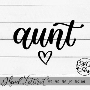 Aunt SVG PNG | Aunt Cut File | Auntie svg | Aunt Love svg