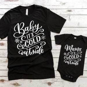 Bebé, hace frío afuera SVG / Navidad SVG / Mamá y yo Navidad SVG / Archivo de corte de Navidad / Archivo de corte de invierno / Cricut / Silhouette / dxf