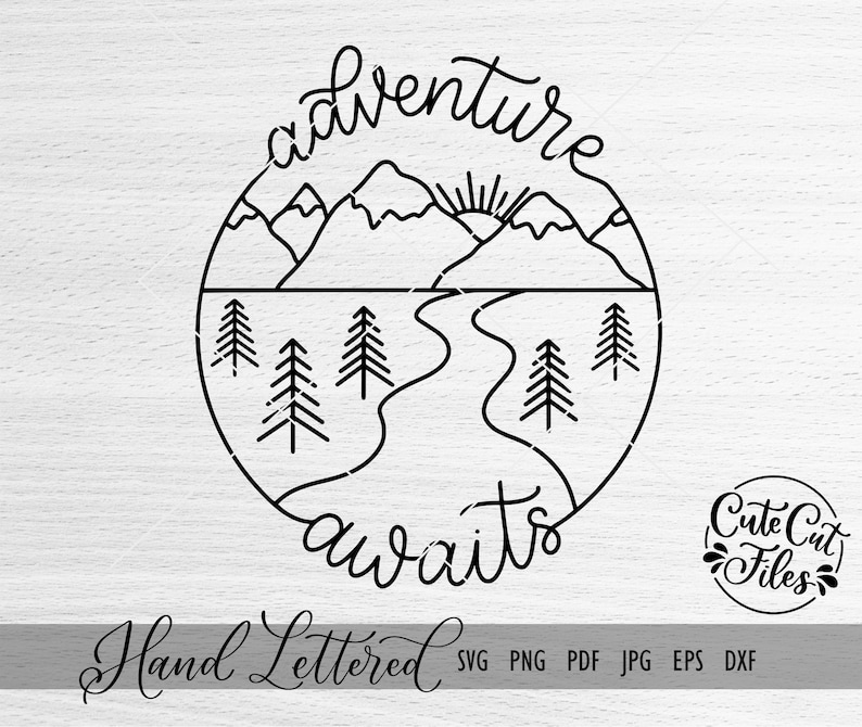 Free Free 292 Adventure Awaits Svg Camping Files SVG PNG EPS DXF File