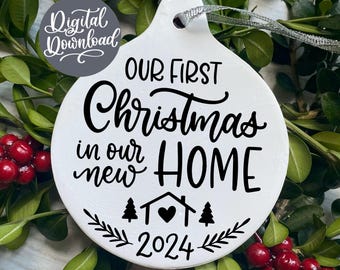 First Christmas in Our New Home SVG PNG | New Home 2024 svg | First Christmas Home 2024 svg | Our First House 2024 svg | Christmas 2024 svg