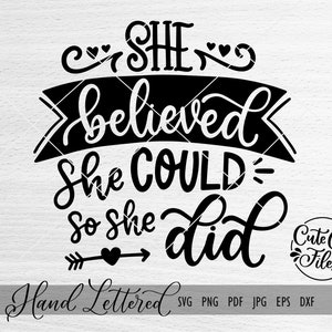 Ze geloofde dat ze het kon, dus deed ze SVG PNG DXF | Girl Boss-svg | Work Hard-svg | Mom Life-svg | Handgeletterde svg