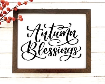 Autumn Blessings SVG | Fall Sign Design (Digital Download)