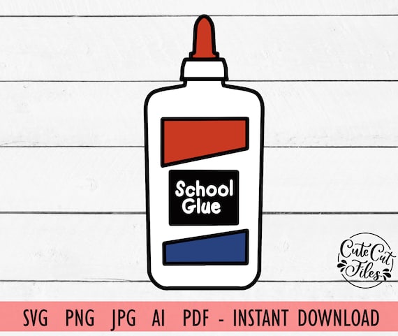 Glue Bottle SVG PNG Glue Clipart Glue Cut File Glue Bottle Clip Art School  Clip Art Teacher Clipart Teacher Svg School Svg 